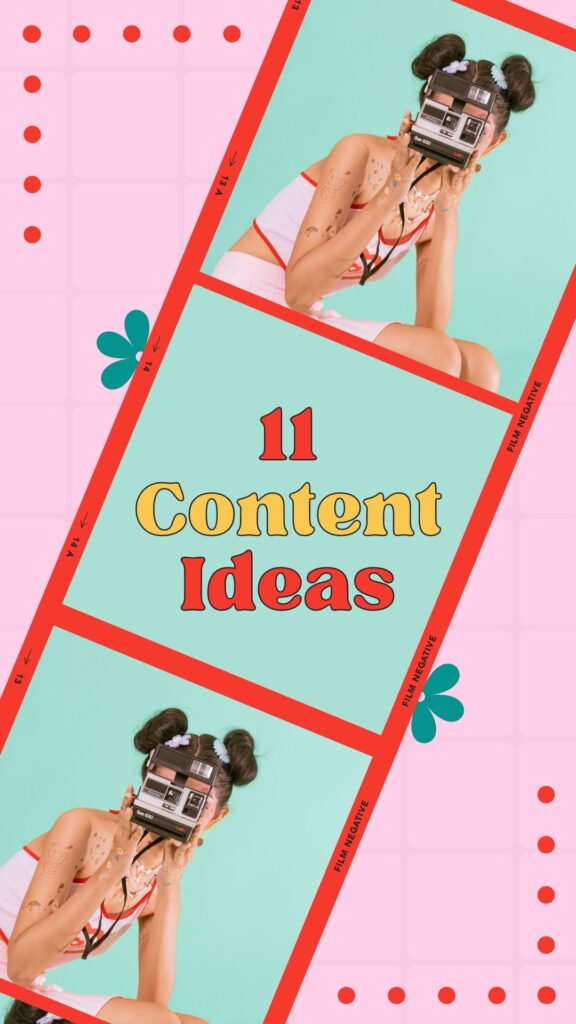 Retro photos with the text "11 Content Ideas" written on page